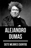 7 mejores cuentos de Alejandro Dumas (eBook, ePUB)