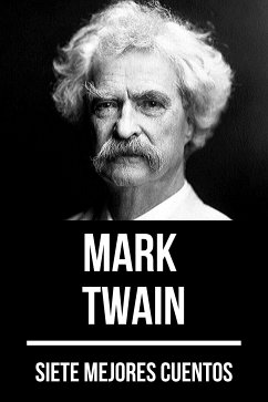 7 mejores cuentos de Mark Twain (eBook, ePUB) - Twain, Mark; Nemo, August