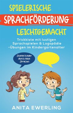 Spielerische Sprachförderung leicht gemacht (eBook, ePUB) - Ewerling, Anita