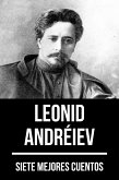 7 mejores cuentos de Leonid Andréiev (eBook, ePUB)