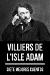 7 mejores cuentos de Villiers de L'Isle... - Bild 1