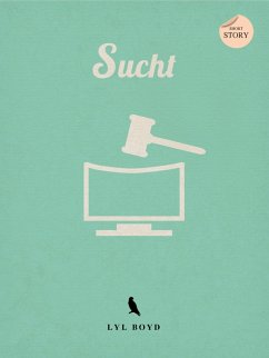 Sucht (eBook, ePUB)
