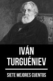 7 mejores cuentos de Iván Turguéniev (eBook, ePUB)