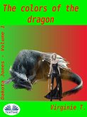 The Colors Of The Dragon (eBook, ePUB)