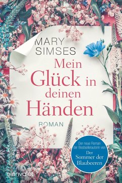 Mein Glück in deinen Händen (eBook, ePUB) - Simses, Mary