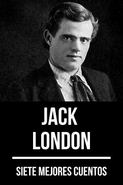 7 mejores cuentos de Jack London (eBook, ePUB) - London, Jack; Nemo, August