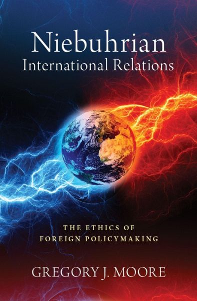 Niebuhrian International Relations (eBook, PDF) Niebuhrian International Relations (eBook, PDF)