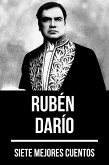 7 mejores cuentos de Rubén Darío (eBook, ePUB)