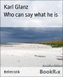 Who can say what he is (eBook, ePUB) - Bild 1
