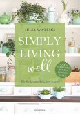 Simply living well (eBook, ePUB)
