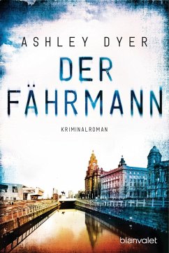 Der Fährmann / Carver & Lake Bd.2 (eBook, ePUB) - Dyer, Ashley