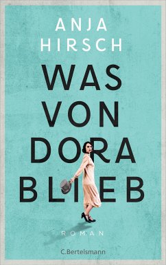 Was von Dora blieb (eBook, ePUB) - Hirsch, Anja