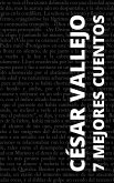 7 mejores cuentos de César Vallejo (eBook, ePUB)