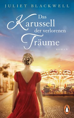 Das Karussell der verlorenen Träume (eBook, ePUB) - Blackwell, Juliet