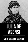7 mejores cuentos de Julia de Asensi (eBook, ePUB)