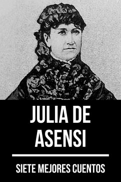 7 mejores cuentos de Julia de Asensi (eBook, ePUB) - Nemo, August; Nemo, August