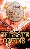 Patient 972: My Sister (eBook, ePUB)