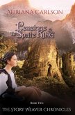 Penelope and the Sprite King (The Story Weaver Chronicles, #2) (eBook, ePUB)