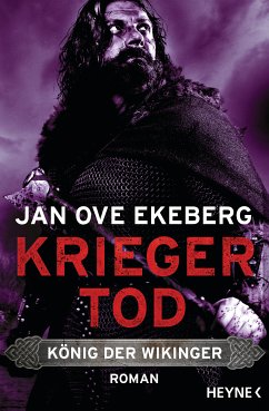 Kriegertod / König der Wikinger Bd.3 (eBook, ePUB) - Ekeberg, Jan Ove