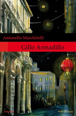 Gillo Armadillo (eBook, ePUB) - Marchitelli, Antonello