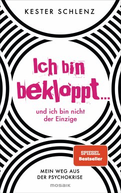 Ich bin bekloppt ... und ich bin nicht der Einzige (eBook, ePUB) - Schlenz, Kester