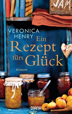 Ein Rezept fürs Glück (eBook, ePUB) - Henry, Veronica