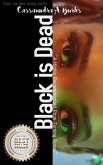 Black Is Dead (eBook, ePUB)