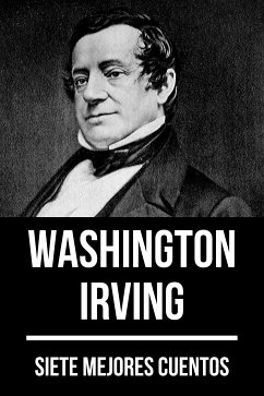 7 mejores cuentos de Washington Irving (eBook, ePUB) - Irving, Washington; Nemo, August