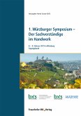 1. Würzburger Symposium - Der Sachverständige im Handwerk (eBook, PDF)