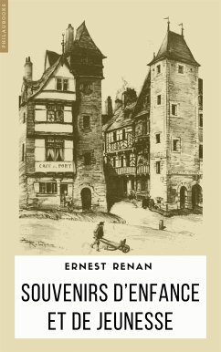 Souvenirs d’enfance et de jeunesse (eBook, ePUB) - Renan, Ernest