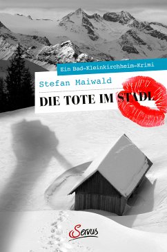 Die Tote im Stadl (eBook, ePUB) - Maiwald, Stefan