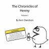 The Chronicles of Henny, Volume Two... - Bild 1