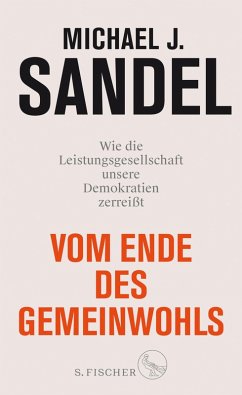 Vom Ende des Gemeinwohls (eBook, ePUB) - Sandel, Michael J.