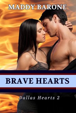 Cover Brave Hearts (Dallas Hearts, #2) (eBook, ePUB)