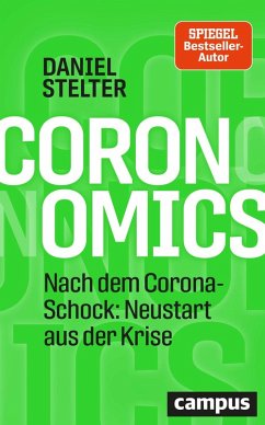 Coronomics (eBook, ePUB) - Stelter, Daniel