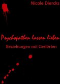 Psychopathen lassen lieben (eBook, ePUB)