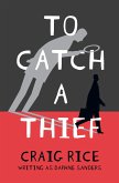 To Catch a Thief (eBook, ePUB)