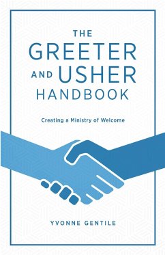 The Greeter and Usher Handbook (eBook, ePUB)