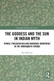 The Goddess and the Sun in Indian Myth (eBook, ePUB)