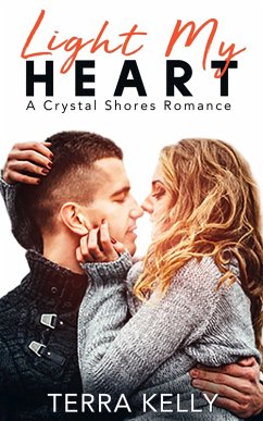 Light My Heart (Crystal Shores, #1) (eBook, ePUB) Cover Light My Heart (Crystal Shores, #1) (eBook, ePUB)