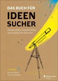 Das Buch für Ideensucher (eBook, PDF)