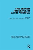 The Jewish Presence in Latin America (eBook, ePUB)