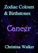 Zodiac Colours & Birthstones - Cancer... - Bild 1