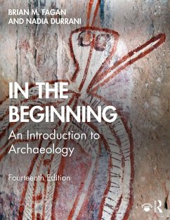 In the Beginning (eBook, PDF) - Fagan, Brian M.; Durrani, Nadia