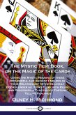 The Mystic Test Book, or the Magic of the Cards