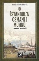 Istanbula Osmanli Mührü - Bugra Ekinci, Ekrem