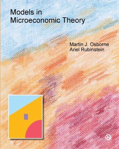 Models in Microeconomic Theory - Osborne, Martin; Rubinstein, Ariel