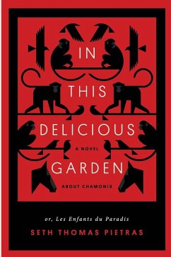 In This Delicious Garden - Pietras, Seth Thomas Thomas