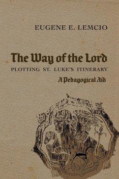 The Way of the Lord - Lemcio, Eugene E