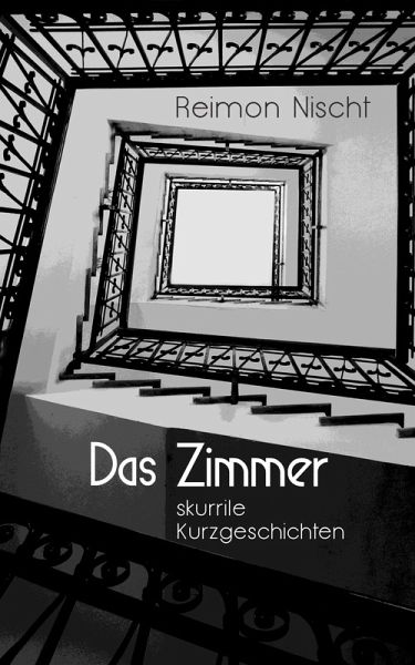 Das Zimmer (eBook, ePUB) Das Zimmer (eBook, ePUB)